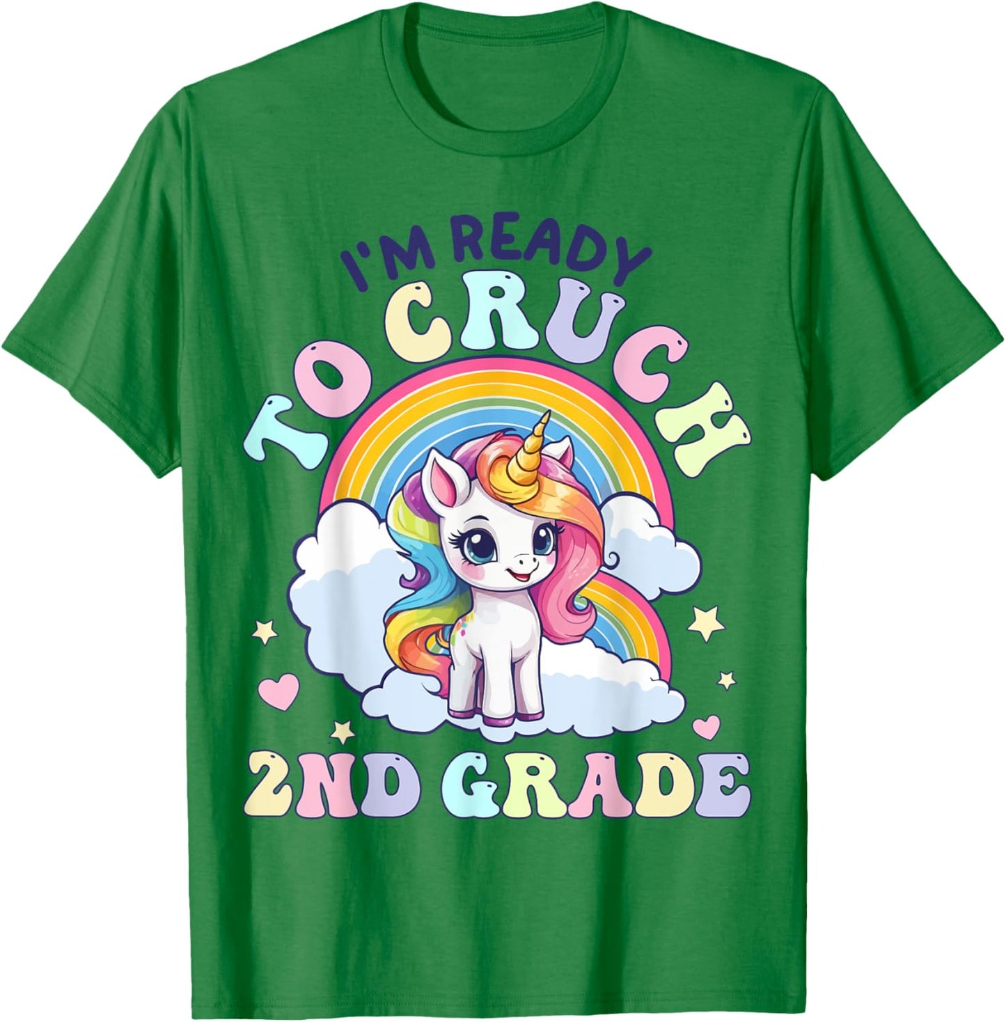 I'm Ready To Crush 2nd Grade, Unicorn Back to School Girls T-Shirt - T-Shirt | Irish Green