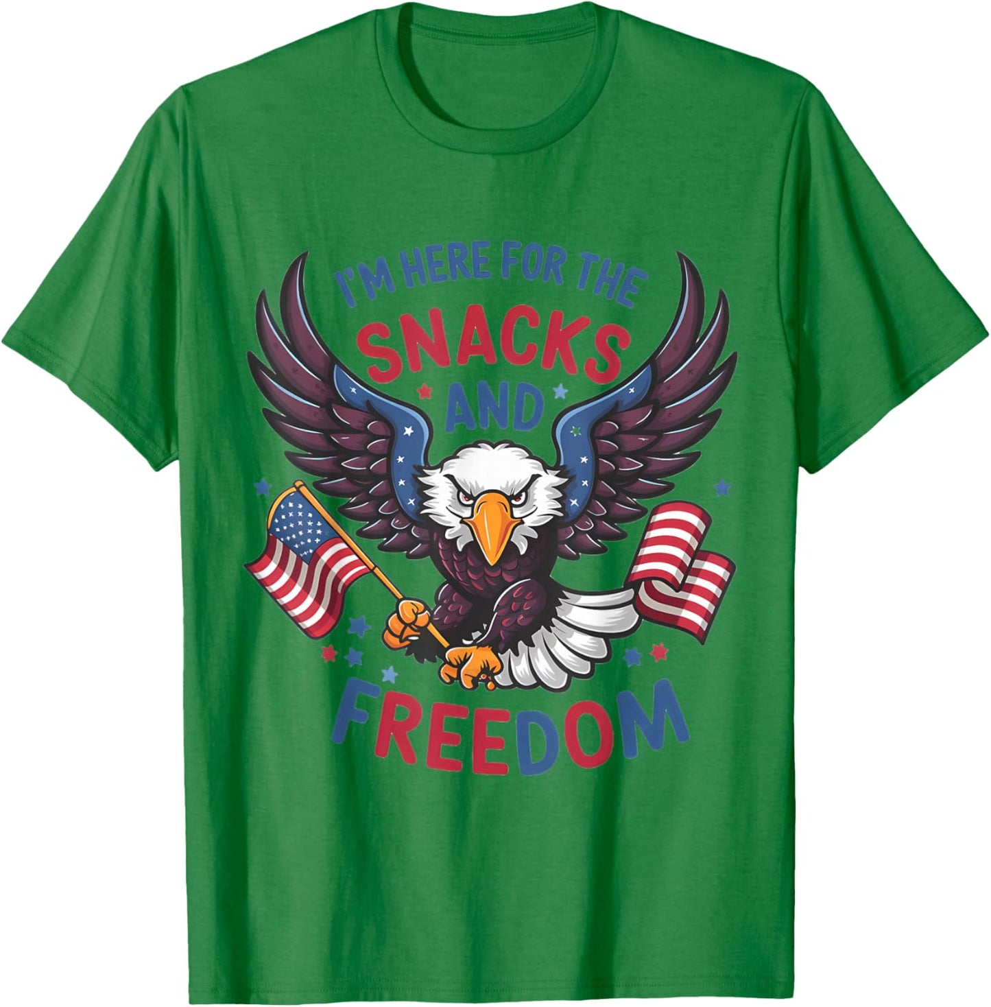 Im Here For The Snacks And Freedom 4 Of July T-Shirt - T-Shirt | Irish Green
