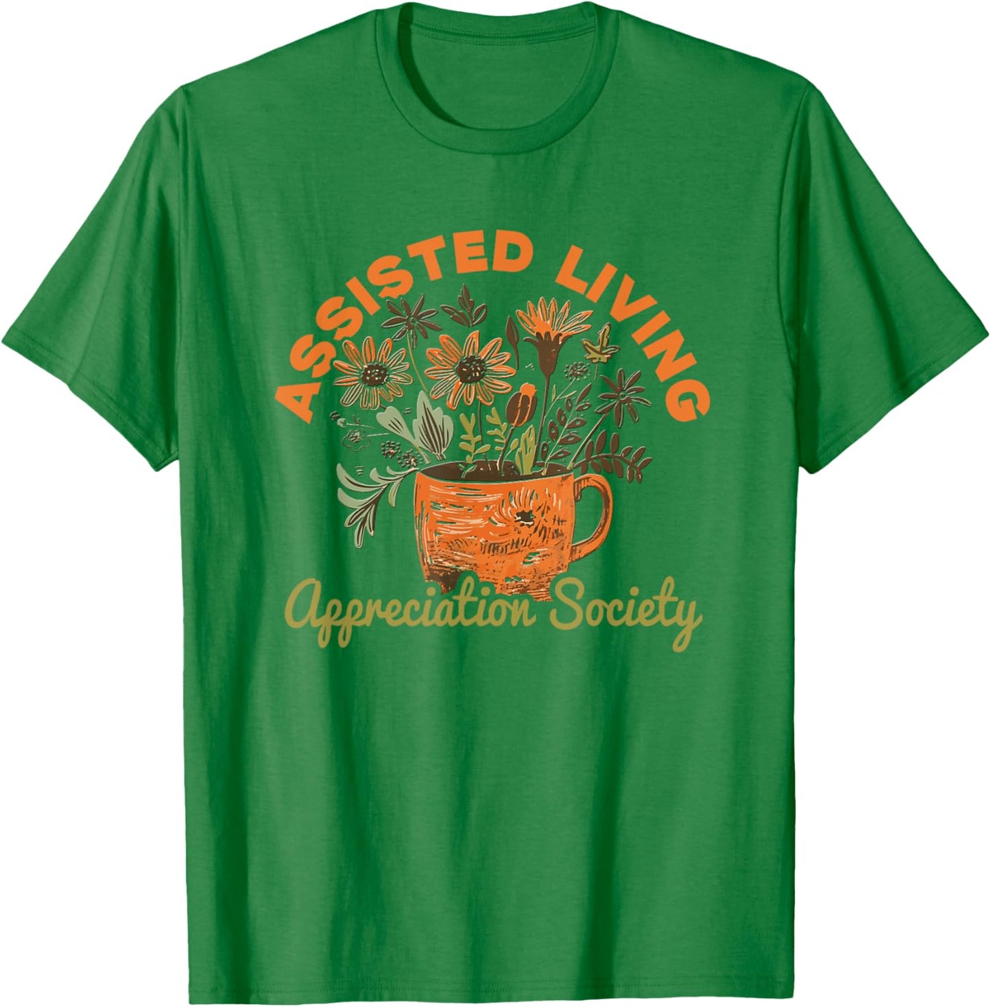 Assisted Living T-Shirt - T-Shirt | Irish Green
