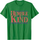 Official Tim McGraw Humble & Kind T-Shirt - T-Shirt | Irish Green