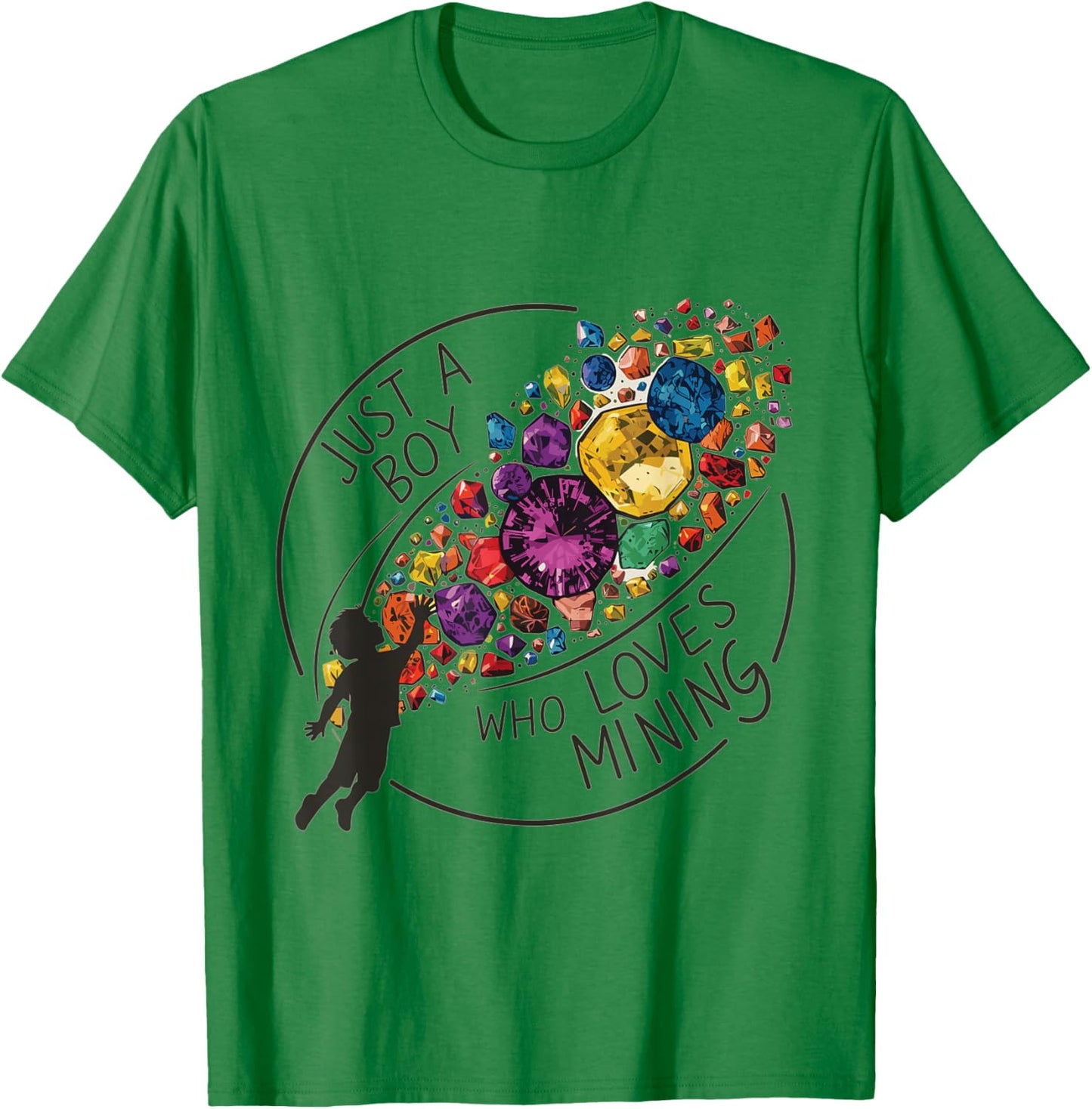 Gemstone Bounty Young Collector's Boy Who Loves Mining T-Shirt - T-Shirt | Irish Green