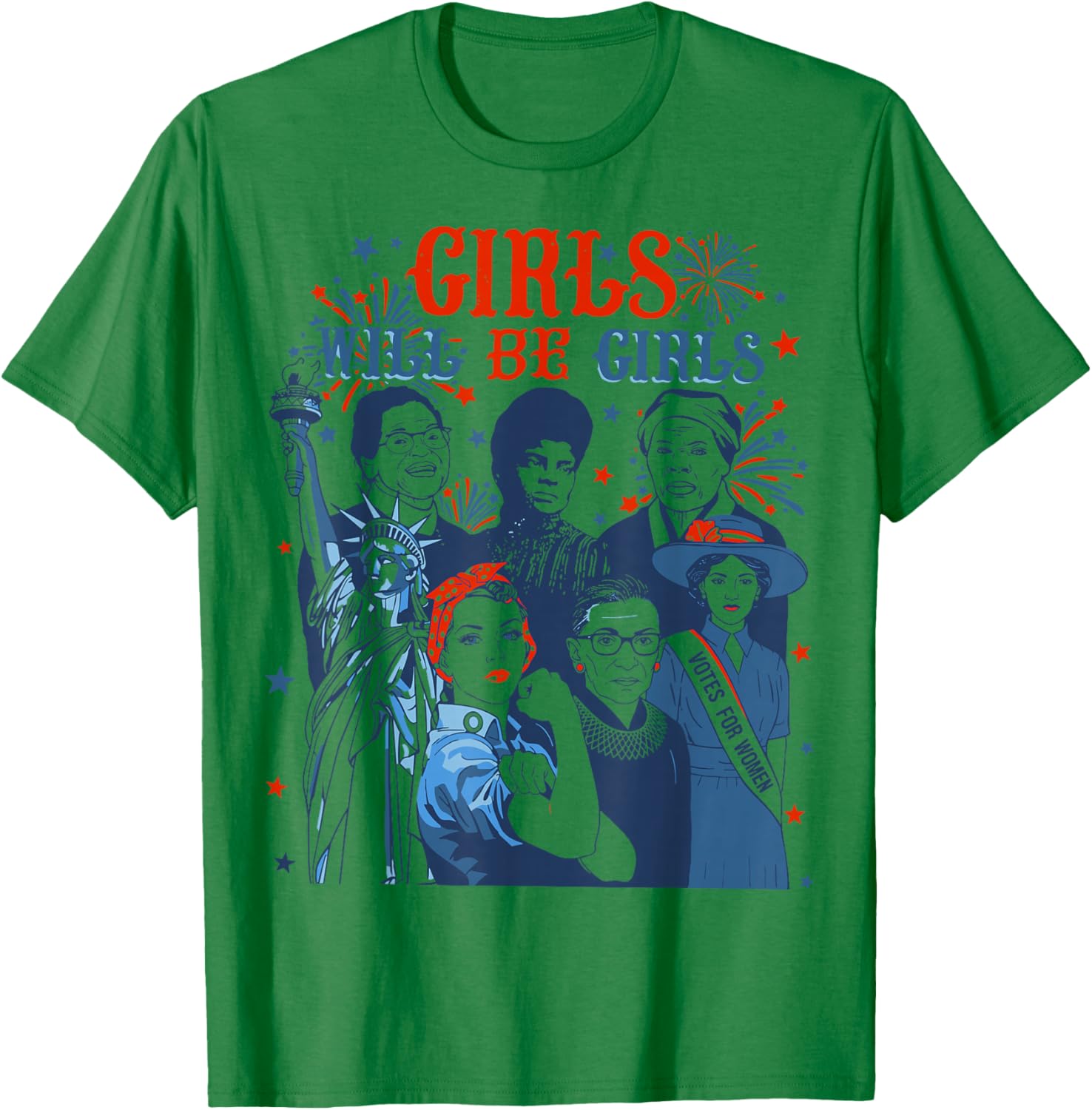 Girl Will Be Girls Patriotic American 4th of July USA T-Shirt - T-Shirt | Irish Green