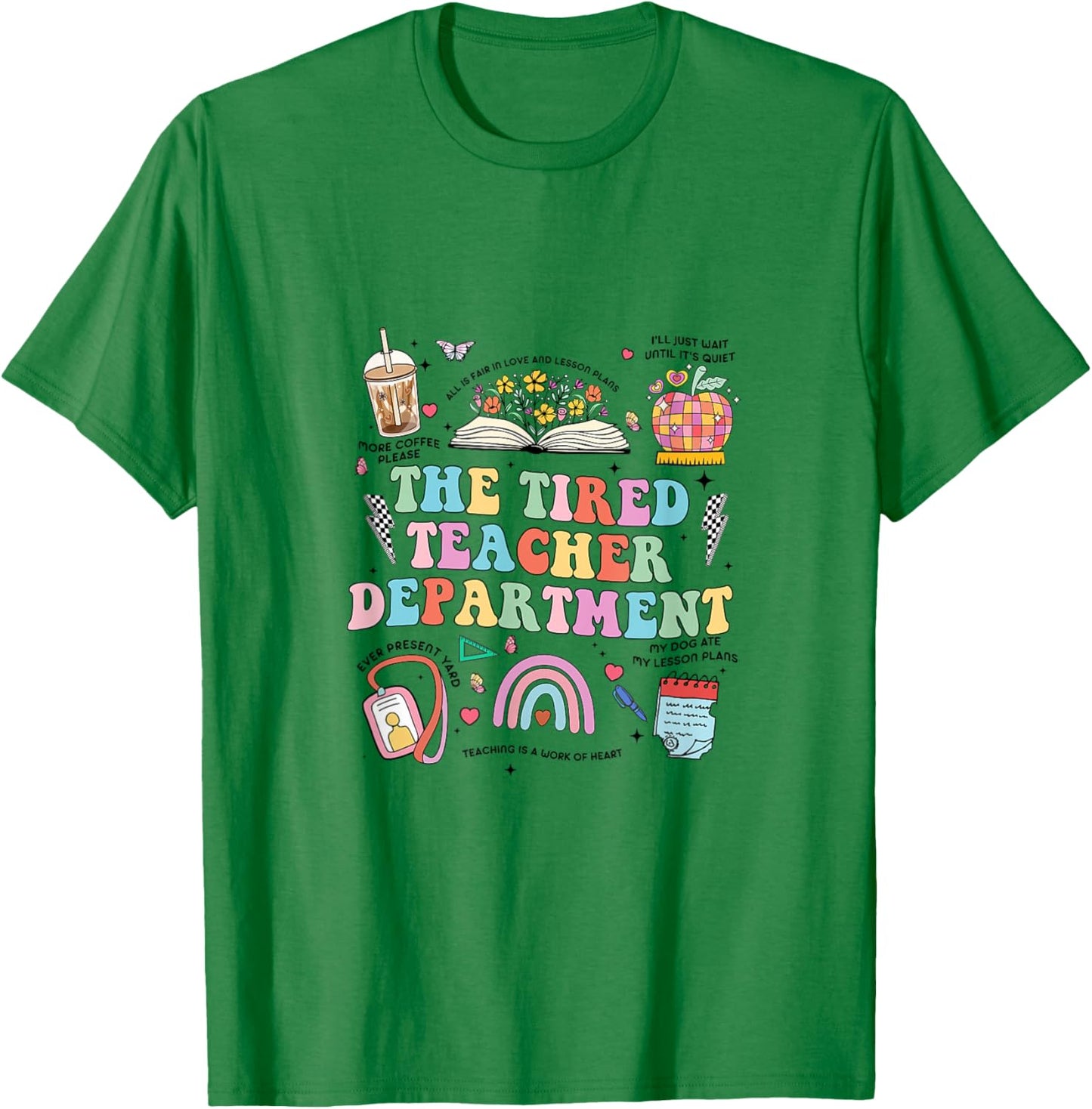 The Tired Teachers Department Retro Groovy Back To School T-Shirt - T-Shirt | Irish Green