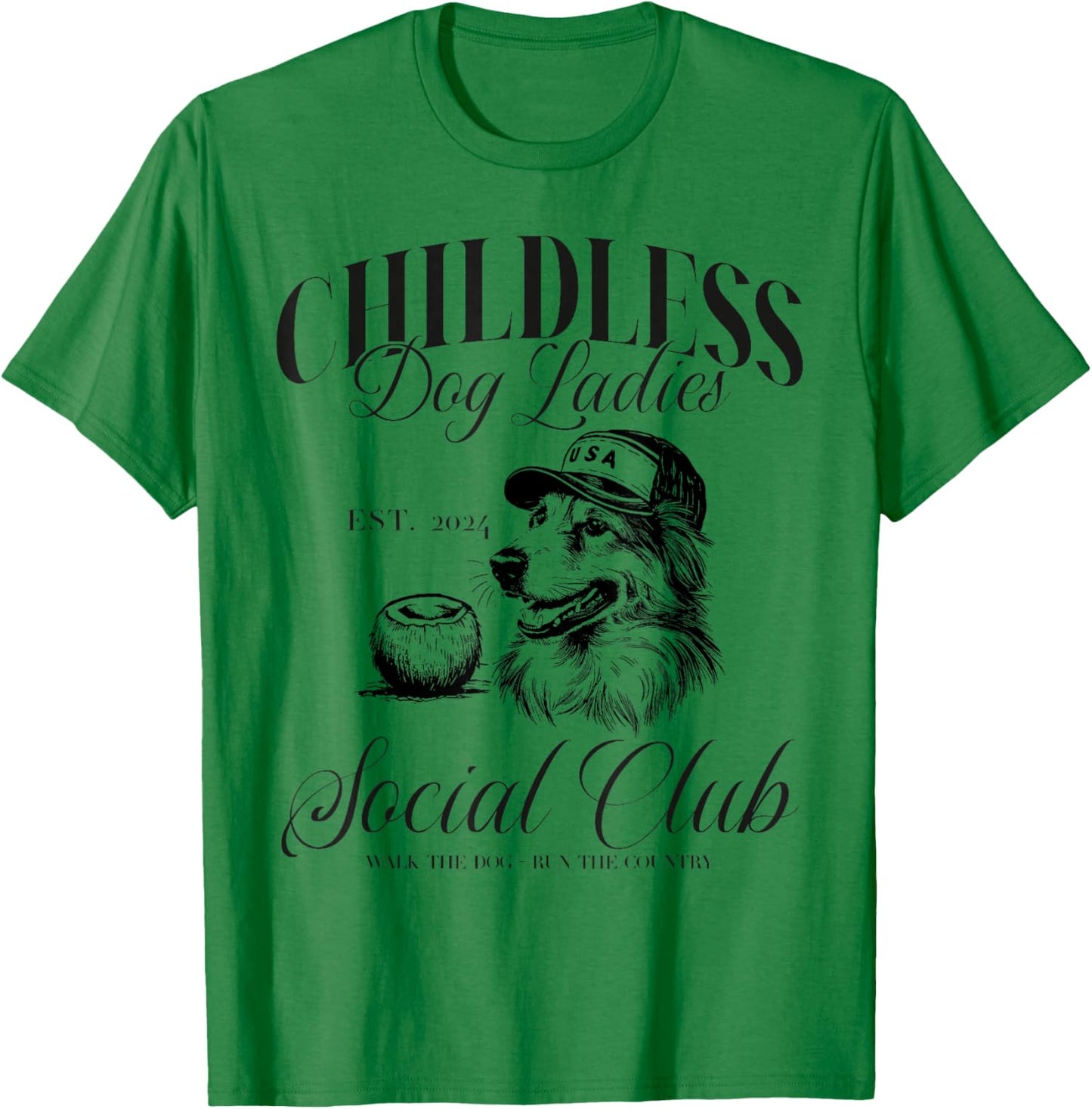 Childless Dog Lady Ladies USA Vintage 2024 T-Shirt - T-Shirt | Irish Green