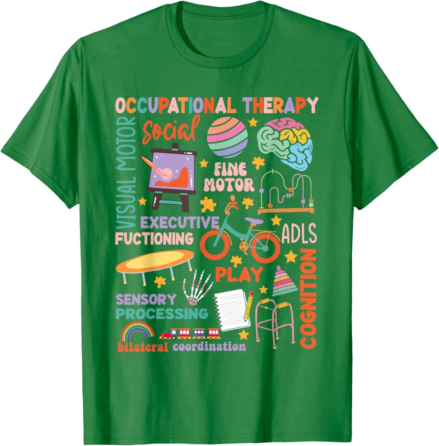 Occupational Therapy -OT Therapist OT Month design idea T-Shirt - T-Shirt | Irish Green