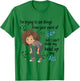 I'm Trying To See Things From Your Point Of View But I Can't T-Shirt - T-Shirt | Irish Green