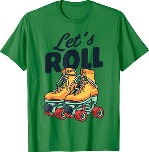 Let's Roll Roller Skating Skate Retro Vintage 70s 80s T-Shirt - T-Shirt | Irish Green
