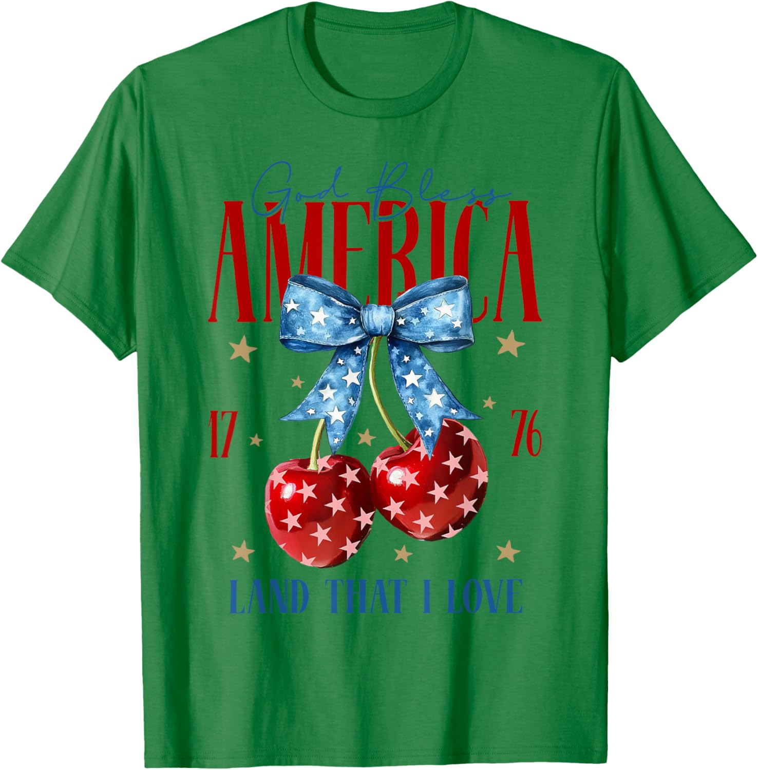 Cherry Coquette USA God Bless America 1776 Land That I Love T-Shirt - T-Shirt | Irish Green