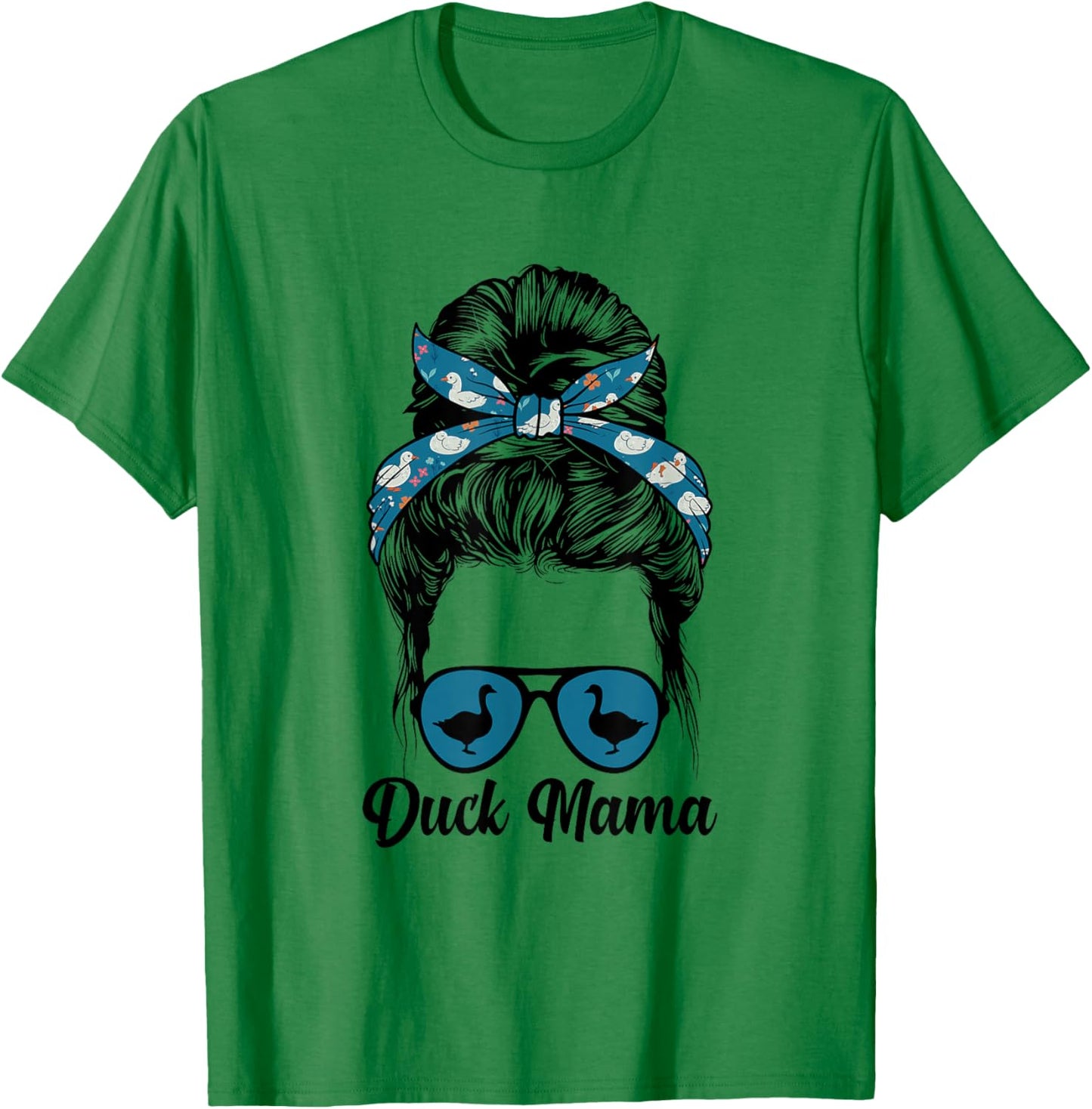 Duck Mama Messy Bun Duck Owner Duck Mom Duck Lover T-Shirt - T-Shirt | Irish Green