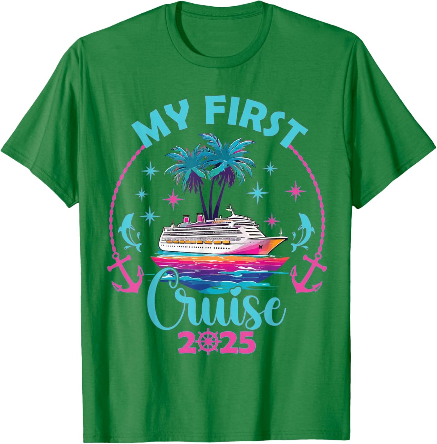 My First Cruise 2025 Vacation Matching Family Cruise Ship T-Shirt - T-Shirt | Irish Green