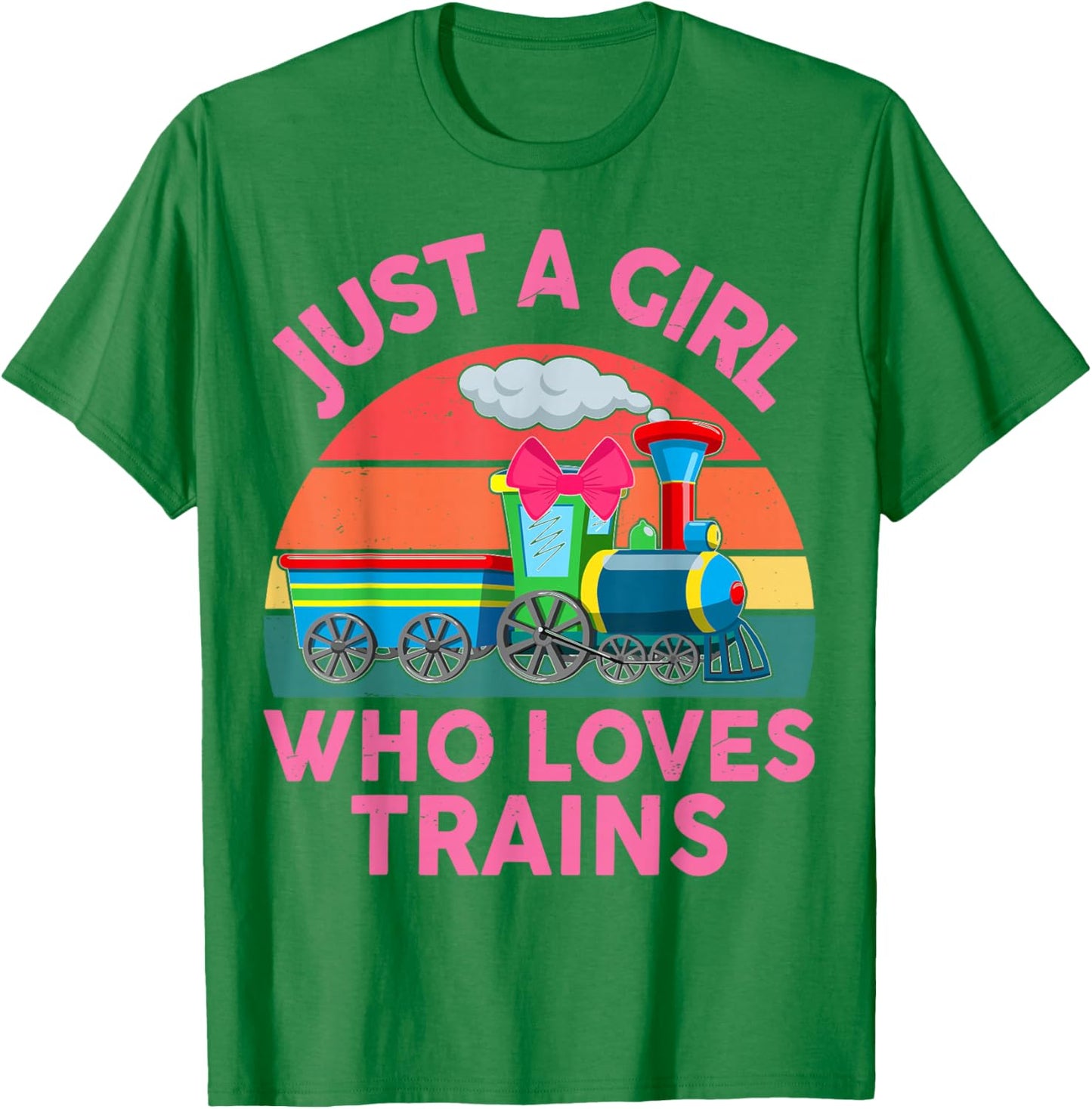 Just Girl Loves Trains-Shirt Toddler Train Gift Toddler T-Shirt - T-Shirt | Irish Green