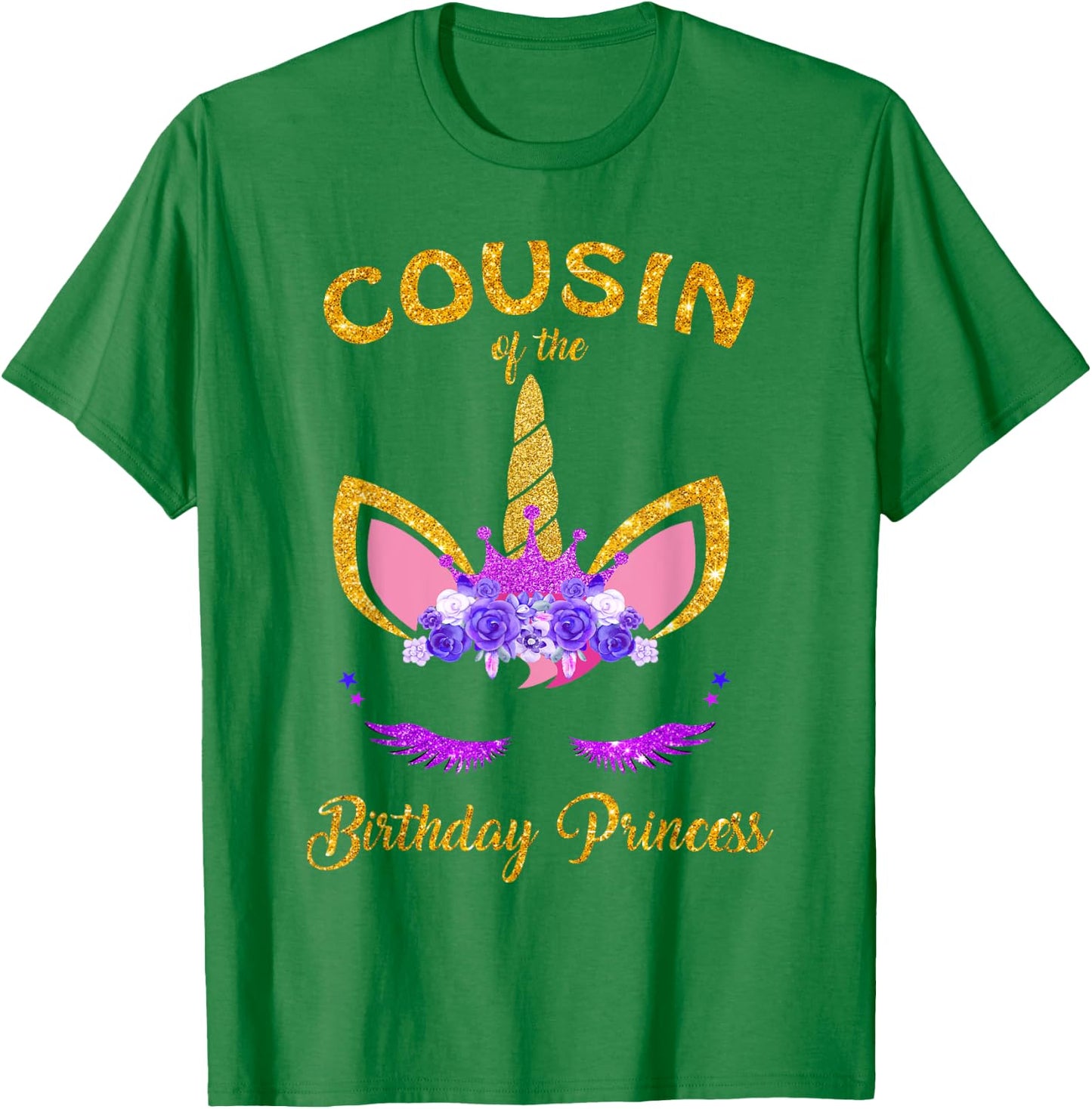 Cousin Of The Birthday Princess Unicorn Birthday Girl T-Shirt - T-Shirt | Irish Green