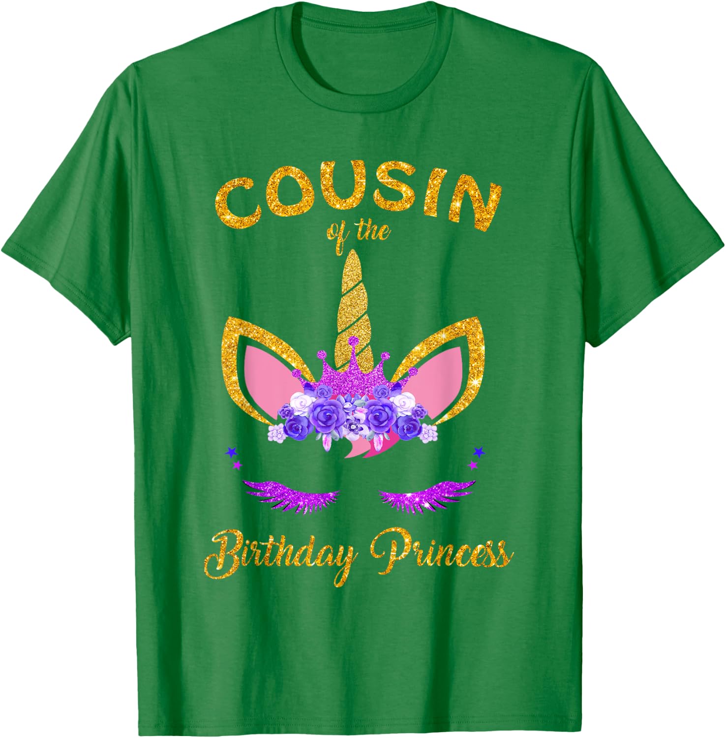 Cousin Of The Birthday Princess Unicorn Birthday Girl T-Shirt - T-Shirt | Irish Green