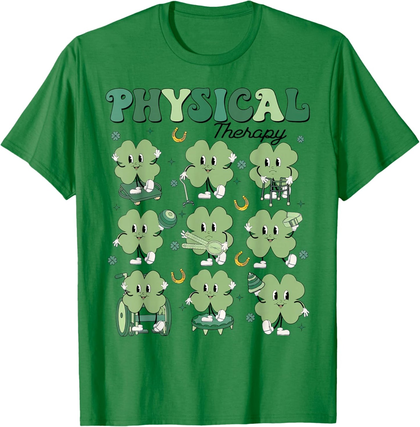 Physical Therapy PT Funny Shamrock St Patricks Day T-Shirt - T-Shirt | Irish Green