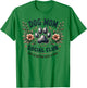 Dog Mom Social Club Life Is Better With A Dog T-Shirt - T-Shirt | Irish Green