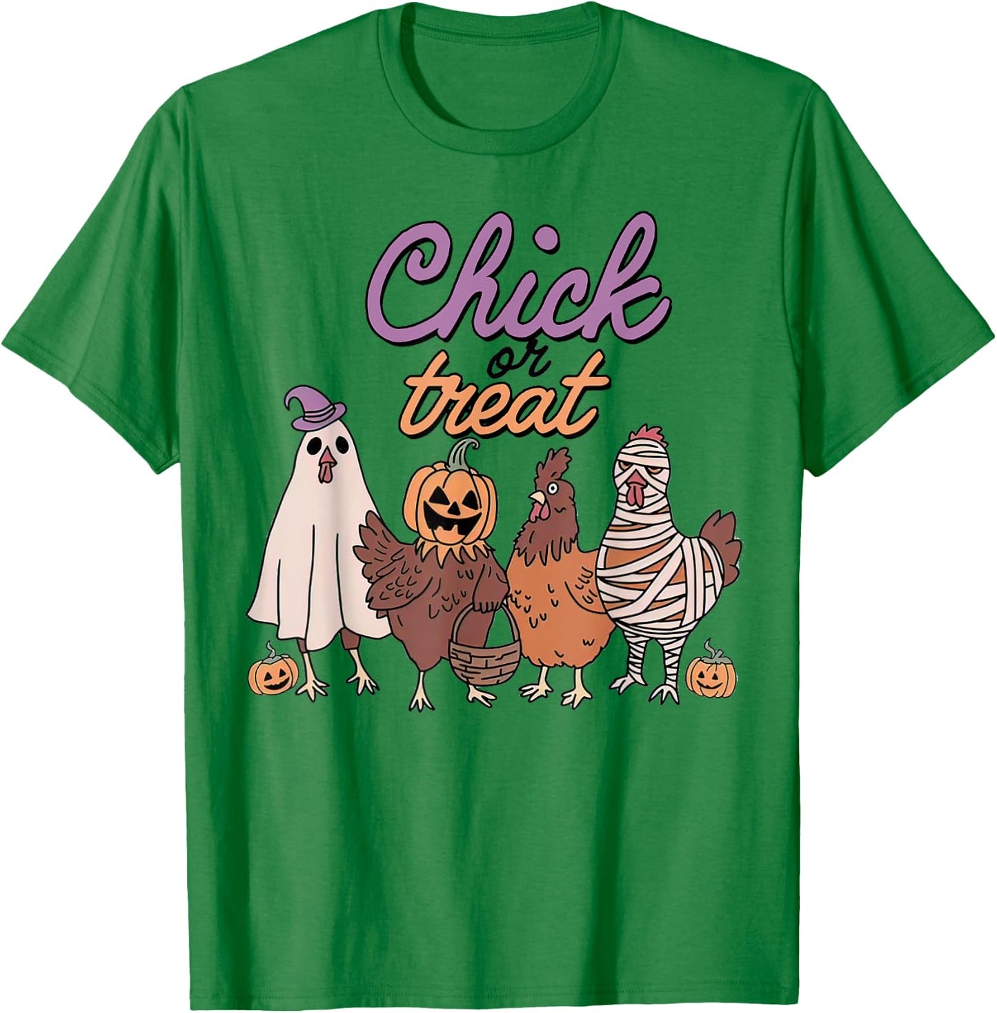 Chick Or Treat Funny Halloween For Chickens Lovers T-Shirt - T-Shirt | Irish Green