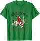 Giddy Up Jingle Horse Pick Up Your Feet Santa Cactus Xmas T-Shirt - T-Shirt | Irish Green