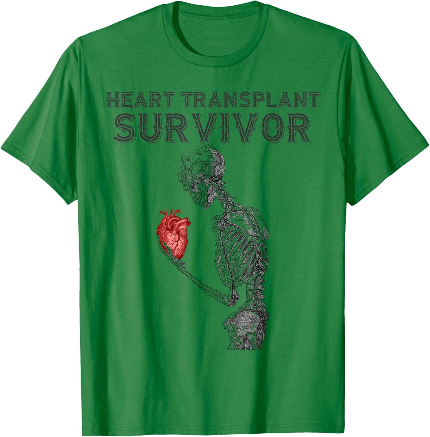 Heart Transplant Survivor Skeleton Red Anatomical Heart T-Shirt - T-Shirt | Irish Green
