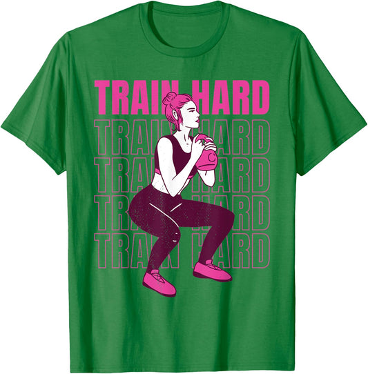 Woman lifting weights. Train hard - my favorite workout. T-Shirt - T-Shirt | Irish Green