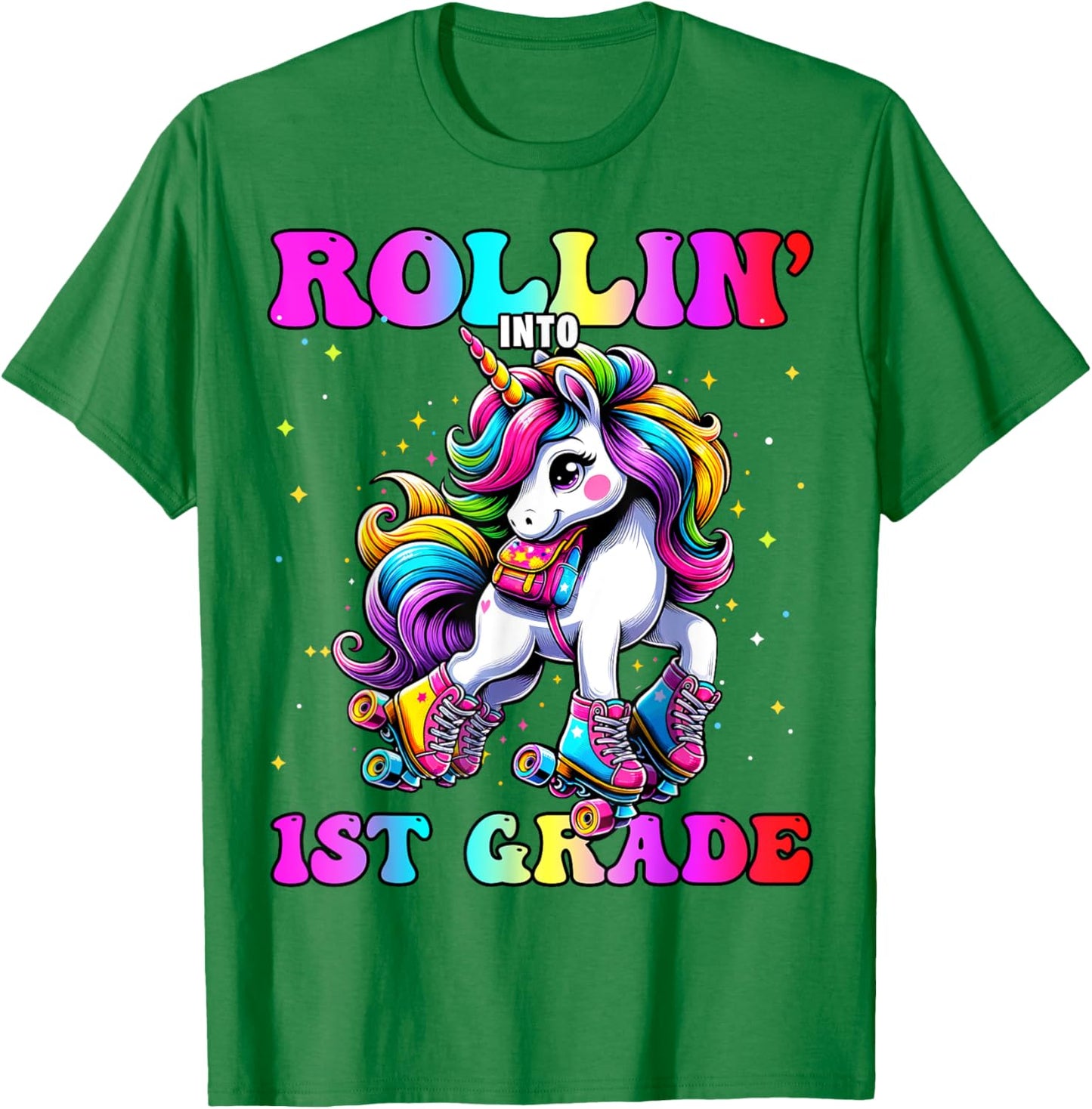 1st Grade Back To School First Day Girls Rollin Unicorn T-Shirt - T-Shirt | Irish Green