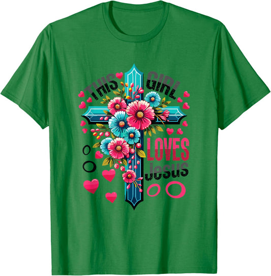 This Girl Loves Jesus Cute Christian Girl Jesus T-Shirt - T-Shirt | Irish Green