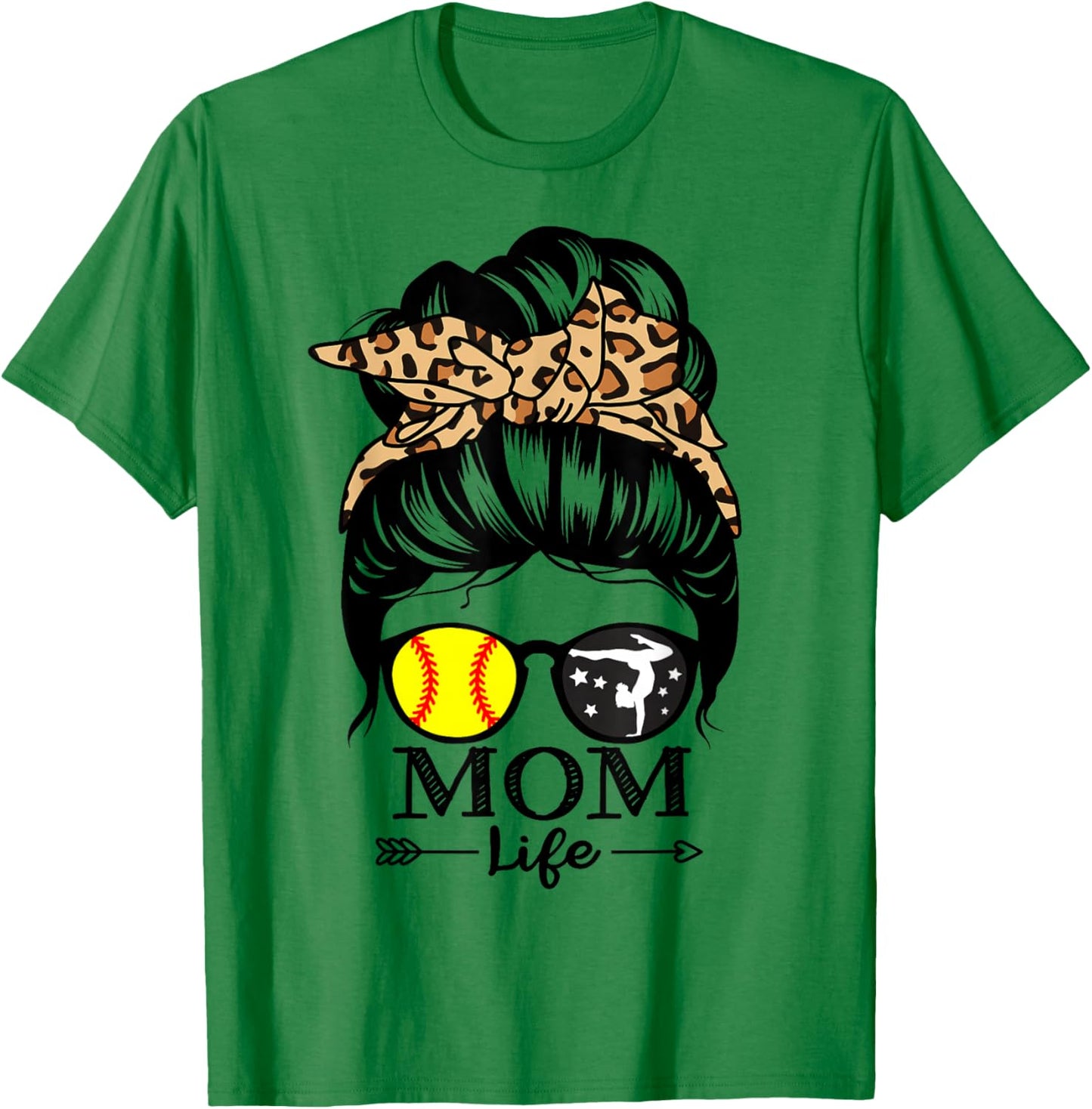 Mom Life Messy Bun Hair Funny Softball Gymnastics Mom T-Shirt - T-Shirt | Irish Green