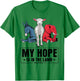 My Hope Is In The Lamb Christian God Jesus T-Shirt - T-Shirt | Irish Green