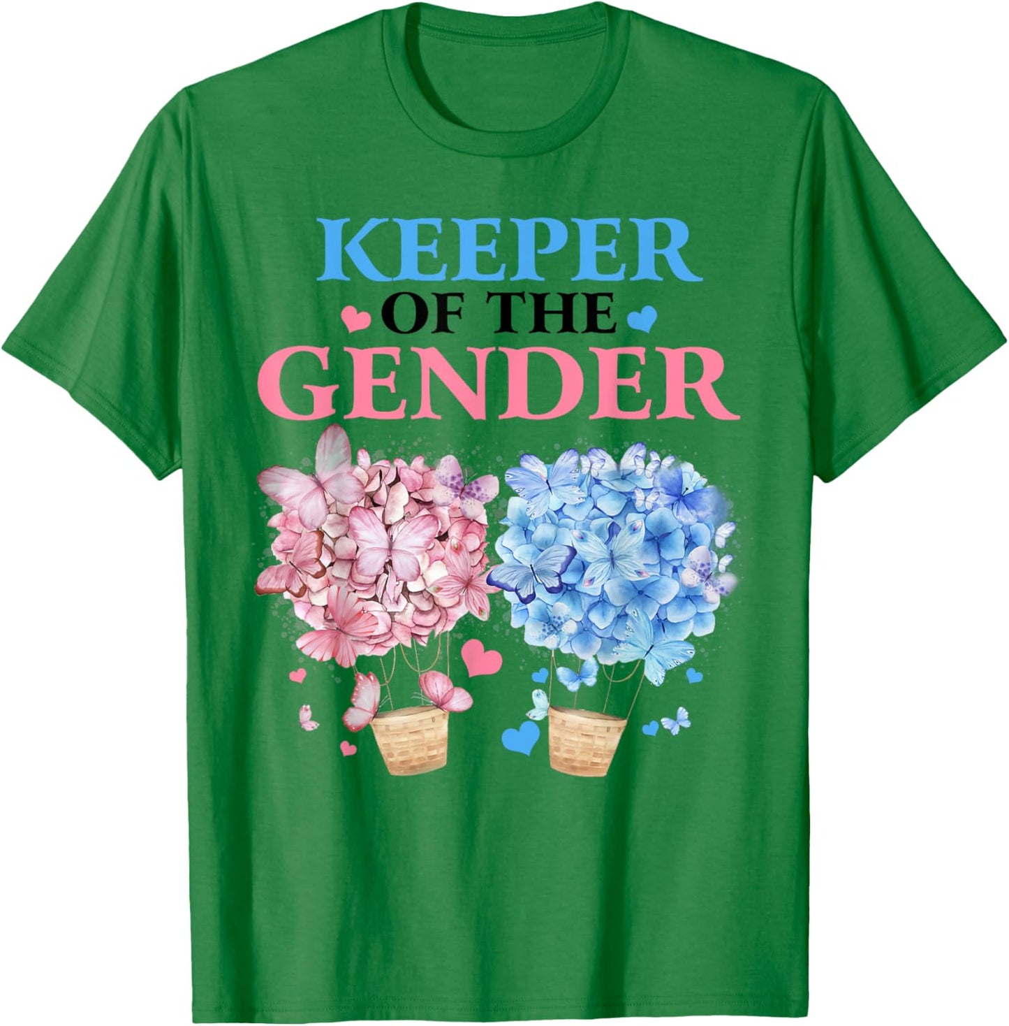 Keeper Of The Gender Reveal Butterfly Hot Air Balloons Party T-Shirt - T-Shirt | Irish Green