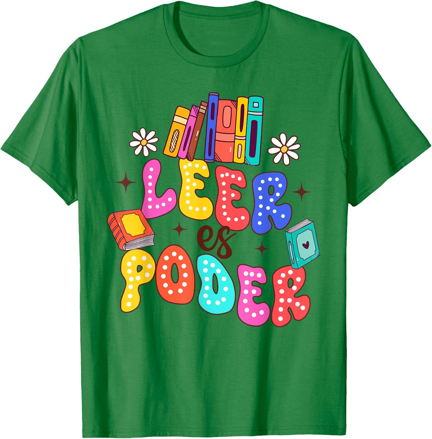 Spanish Teacher Life Teaching Maestra Mastro Leer Es Poder T-Shirt - T-Shirt | Irish Green