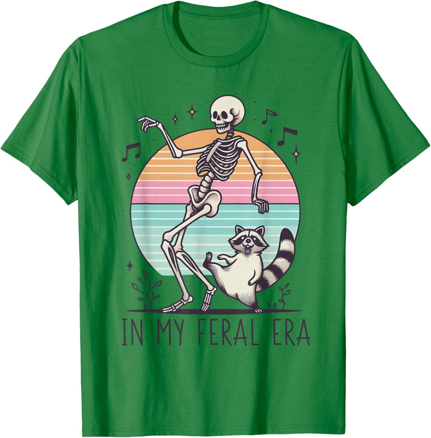In My Feral Era Funny Skeleton And Raccoon T-Shirt - T-Shirt | Irish Green