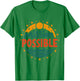 Mission Possible Motivational Inspirational School T-Shirt - T-Shirt | Irish Green