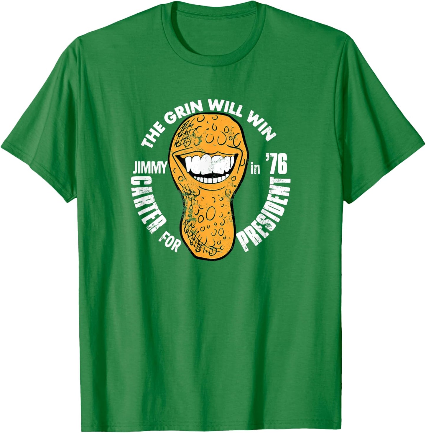 The Grin Will Win (Jimmy Carter for President in '76) T-Shirt - T-Shirt | Irish Green