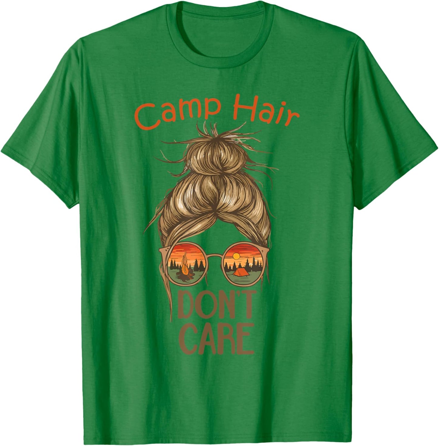 Camp Hair Don't Care Messy Bun Funny Camping Camper Women T-Shirt - T-Shirt | Irish Green
