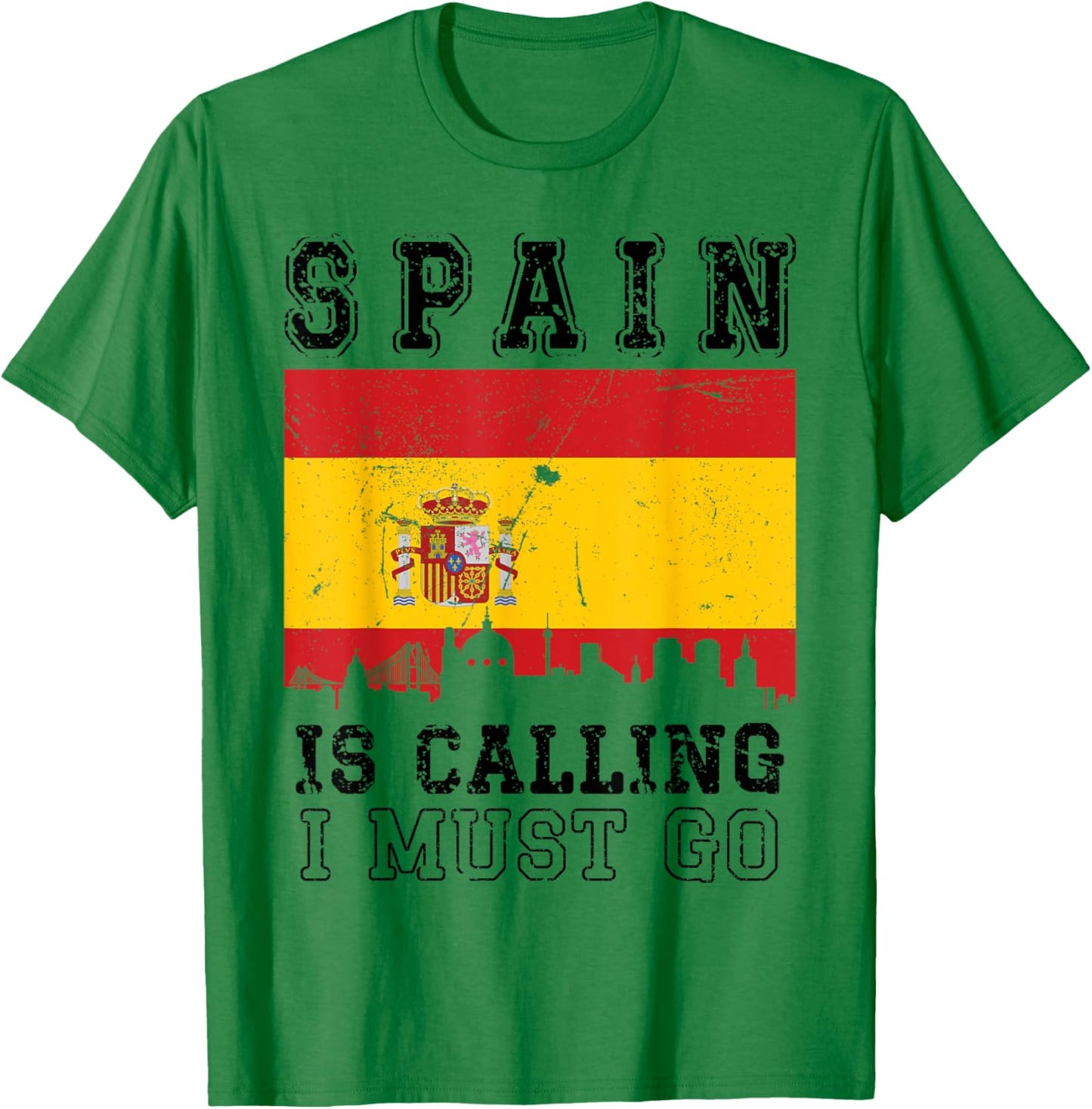Spain Is Calling And I Must Go Anniversary I Love Spain Trip T-Shirt - T-Shirt | Irish Green