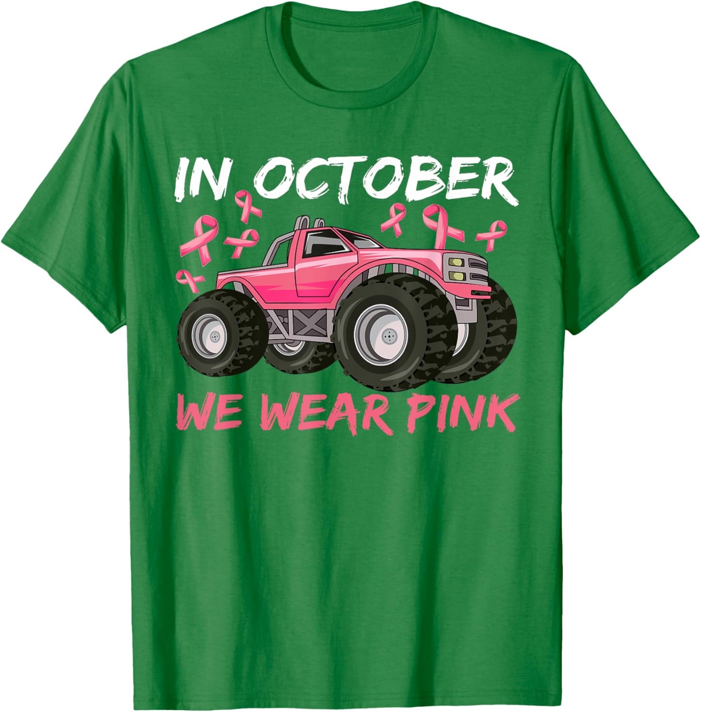 Boys Breast Cancer In October We Wear Pink Monster truck T-Shirt - T-Shirt | Irish Green