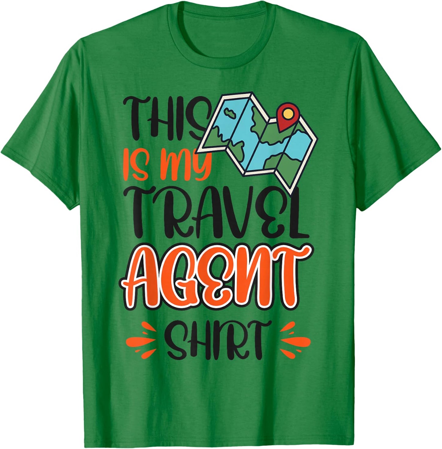This Is My Travel Agent Shirt T-Shirt - T-Shirt | Irish Green