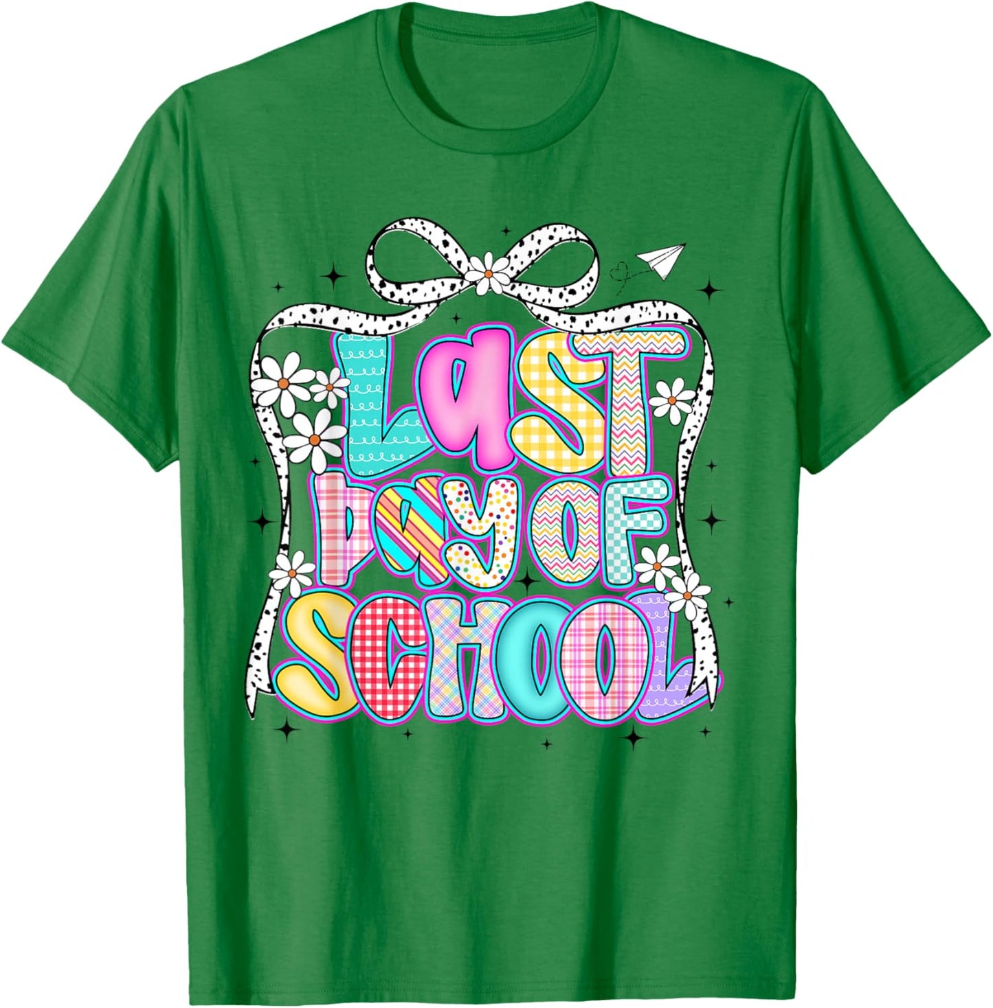 Happy Last Day of School Graduation Girls Teacher Coquette T-Shirt - T-Shirt | Irish Green