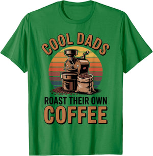 Cool Dads Roast Coffee Funny Coffee Roasting T-Shirt - T-Shirt | Irish Green
