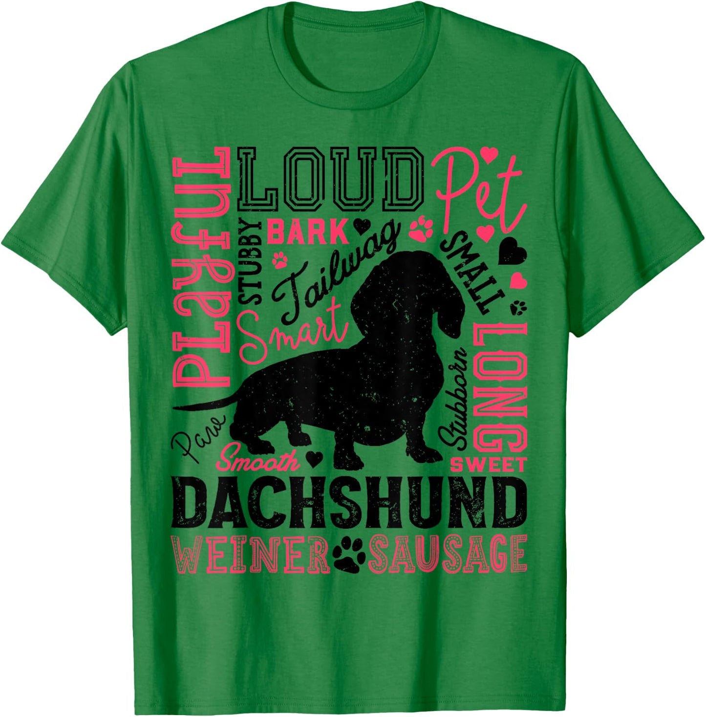 Dachshund Typography Funny Word Art Dog Lover Men Women Gift T-Shirt - T-Shirt | Irish Green