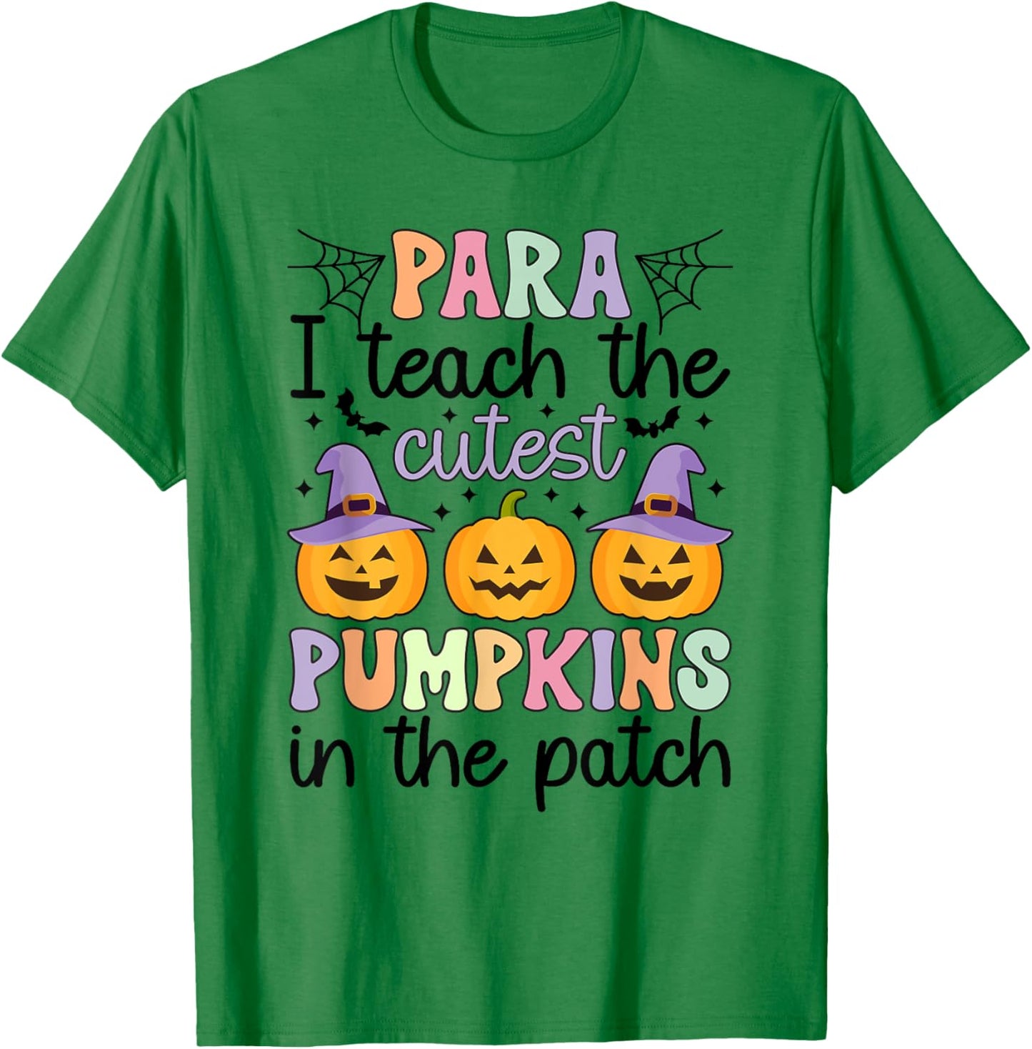 Cutest Pumpkins Spooky Para Halloween Paraprofessional T-Shirt - T-Shirt | Irish Green