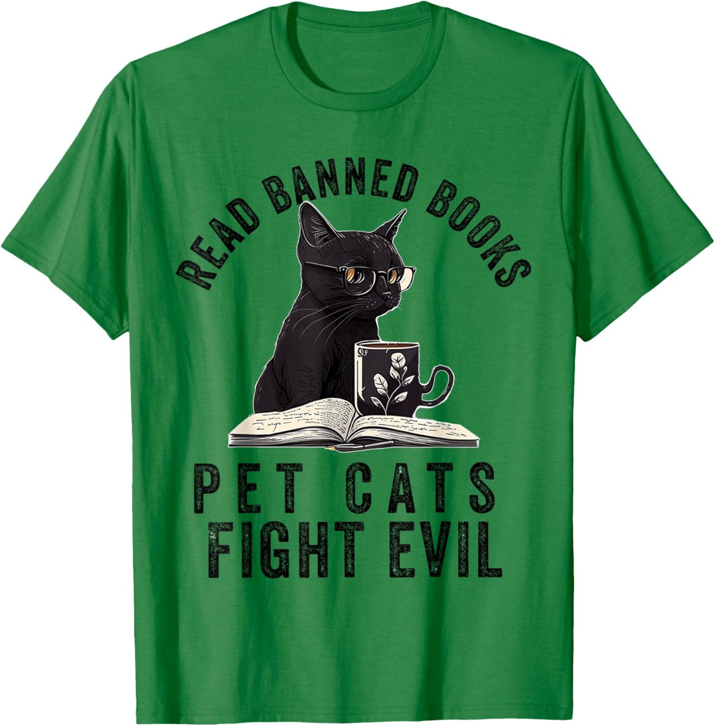 I Read Banned Books Lover Bookworm Love Banned Books T-Shirt - T-Shirt | Irish Green