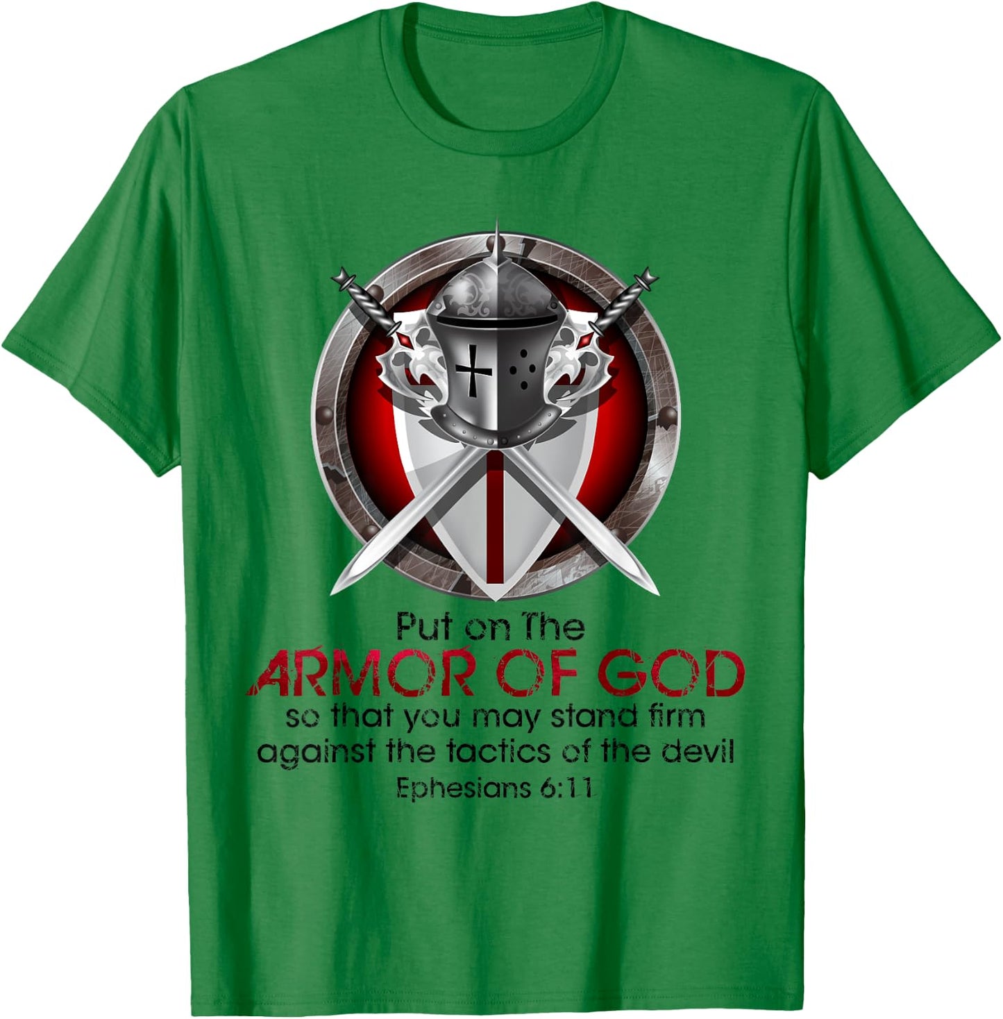 Full Armor of God Bible Quotes Ephesians Inspirational T-Shirt - T-Shirt | Irish Green