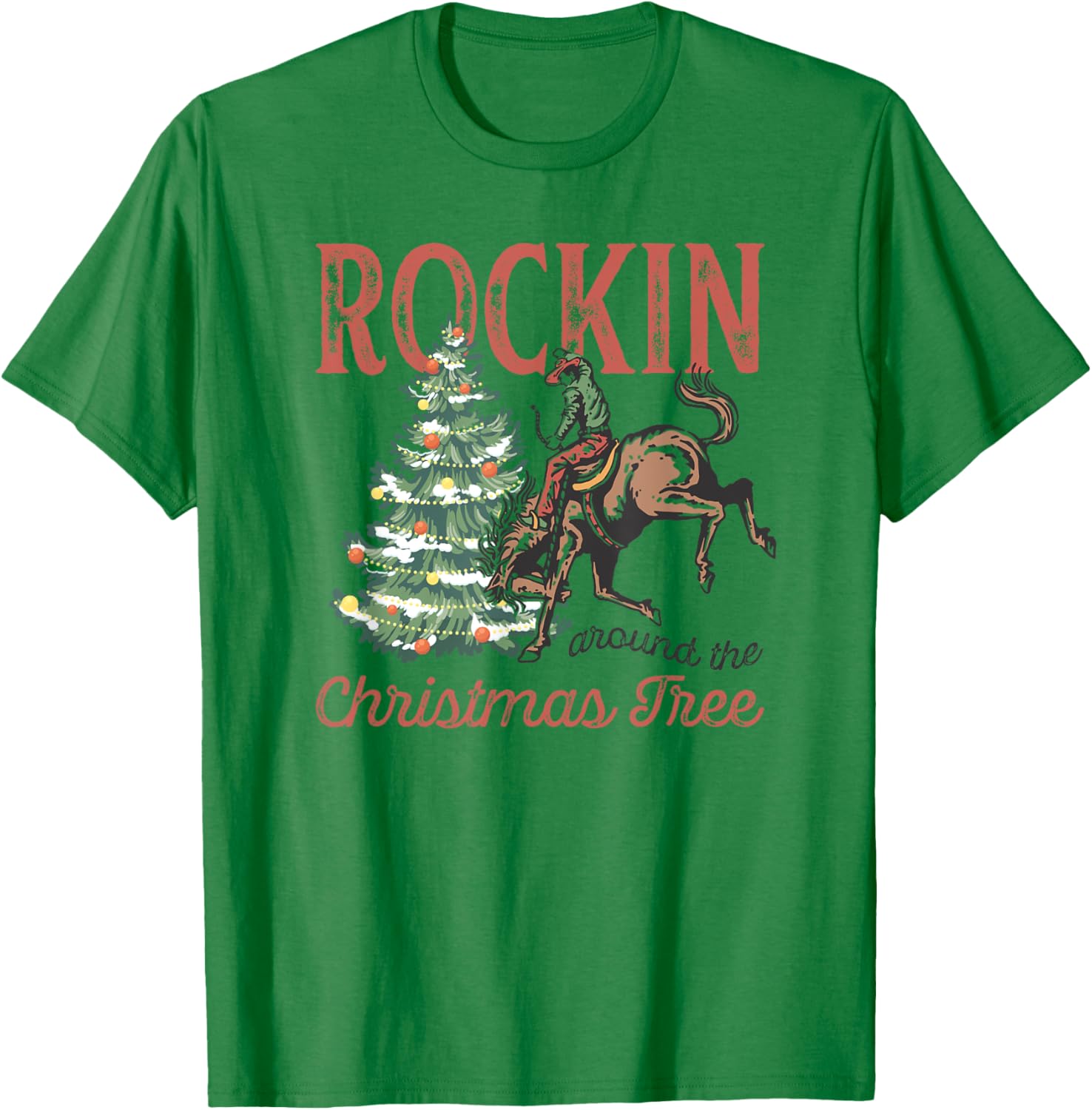 Rocking Around The Christmas Tree Vintage Country Cowboy T-Shirt - T-Shirt | Irish Green