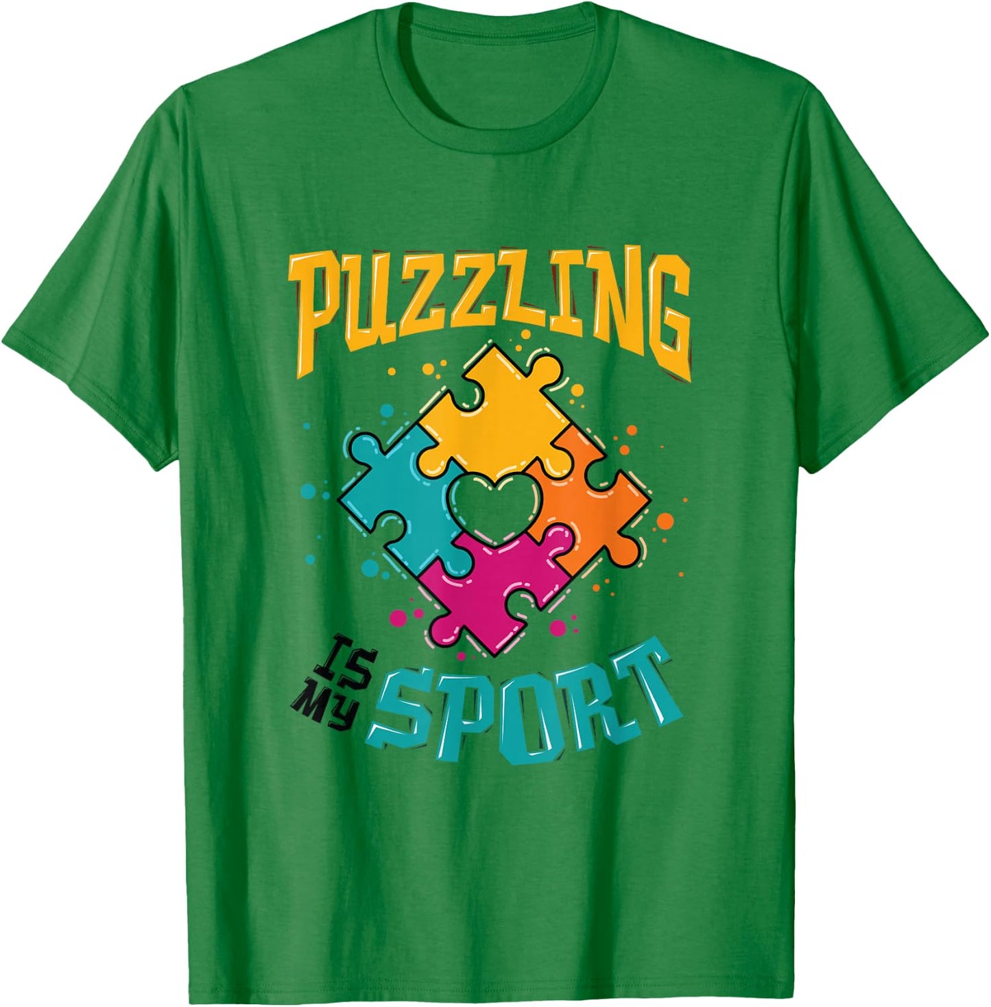 Puzzling Is My Sport Puzzle Lover T-Shirt - T-Shirt | Irish Green