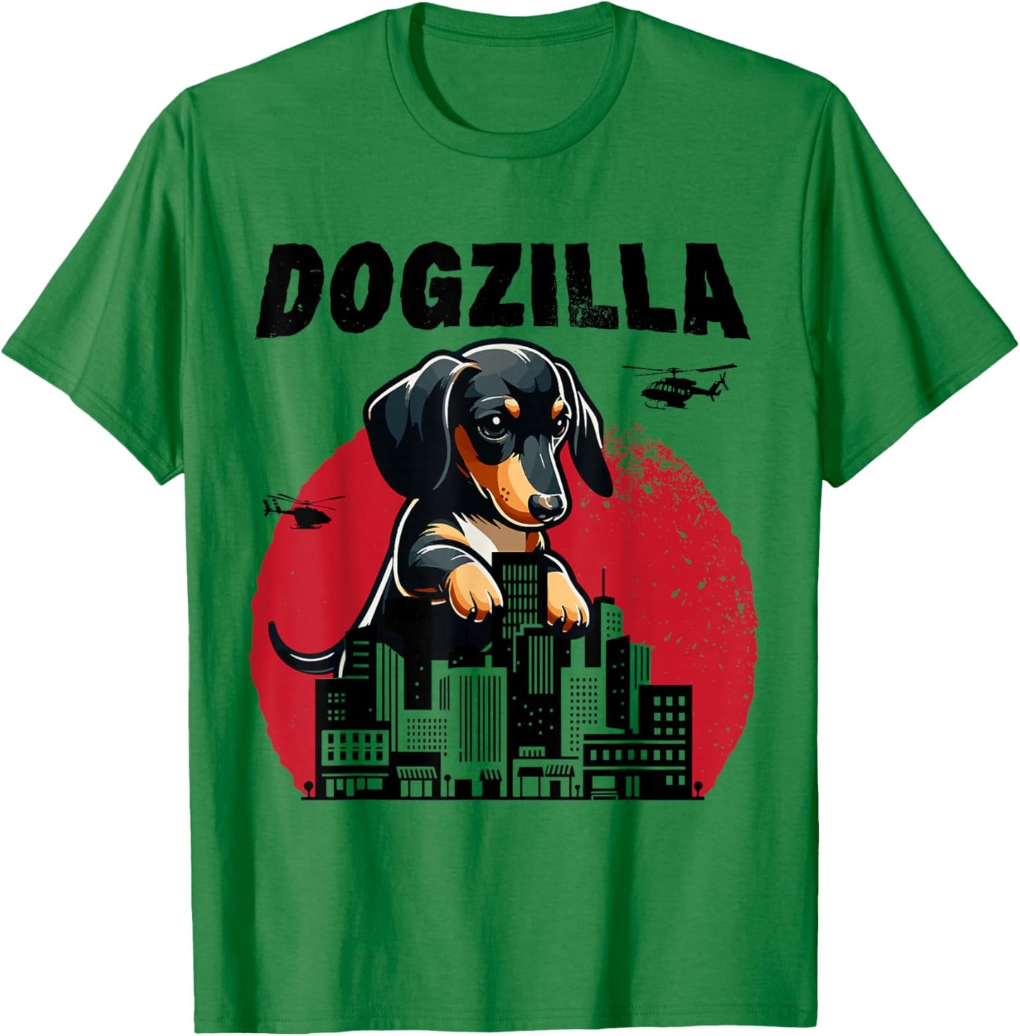 Dogzilla Funny Giant Dachshund Cute Wiener Dog in City Men Women Girls Kids T-Shirt - T-Shirt | Irish Green