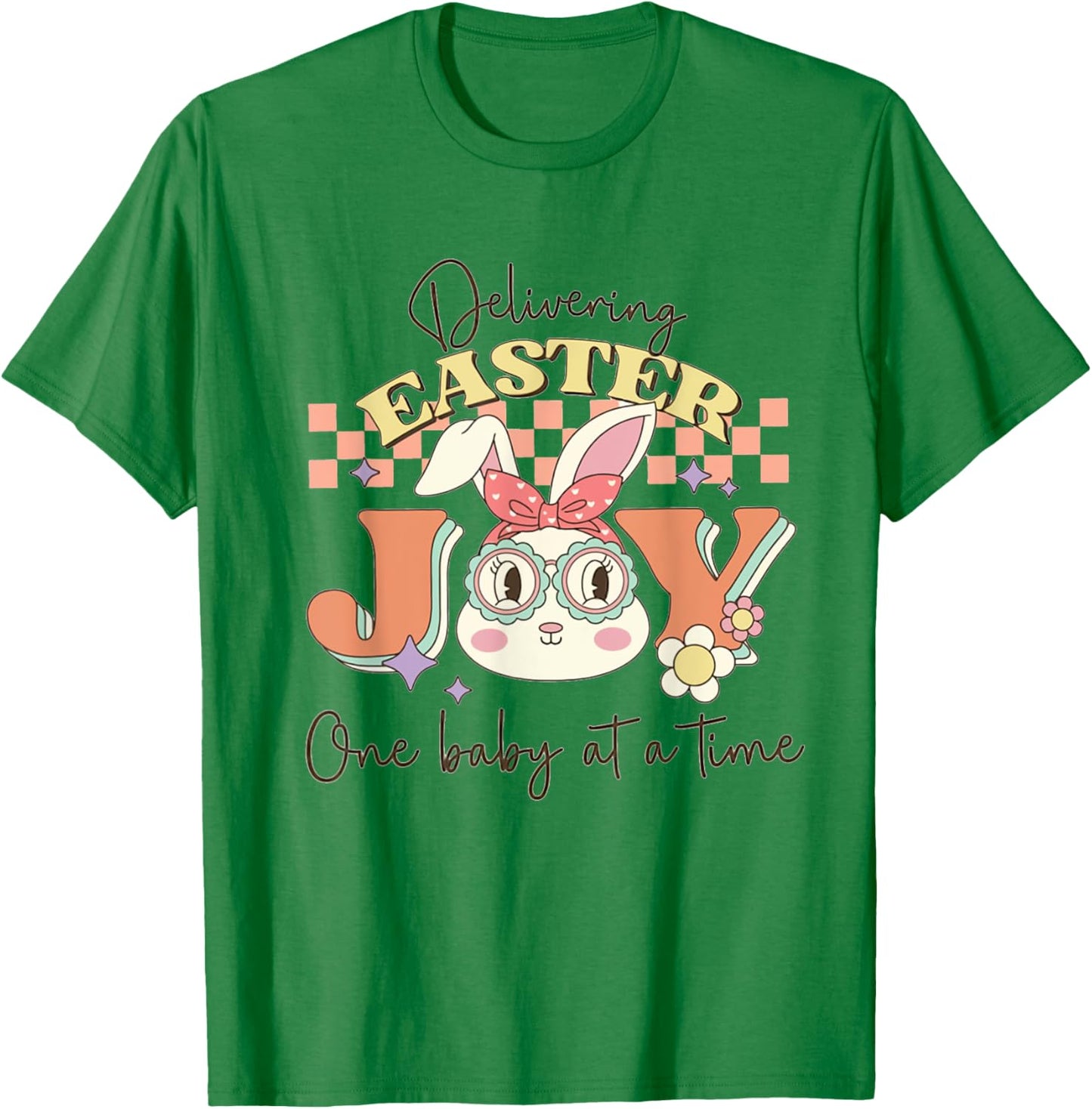 Retro Delivering Easter One Baby At A Time Labor Delivery T-Shirt - T-Shirt | Irish Green