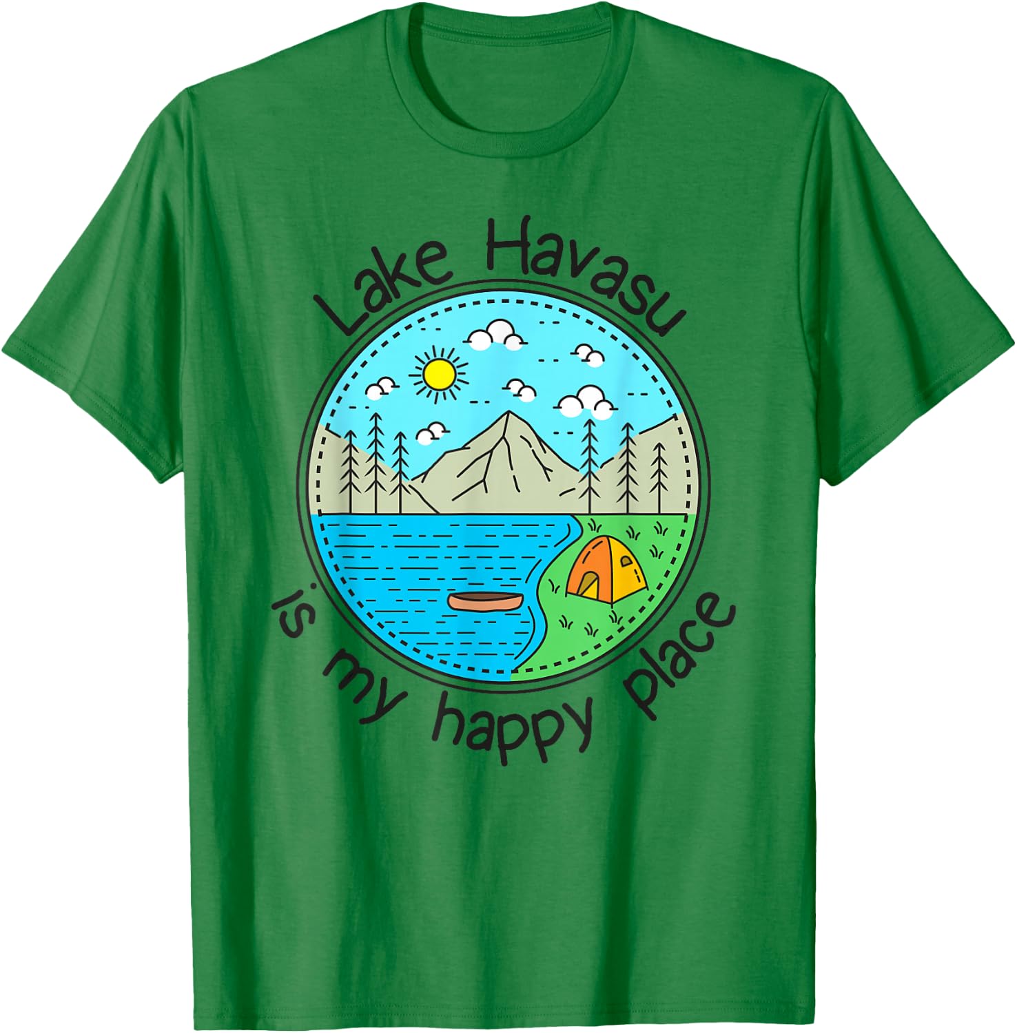 Fishing Boating Camping - My Happy Place Lake Havasu T-Shirt - T-Shirt | Irish Green