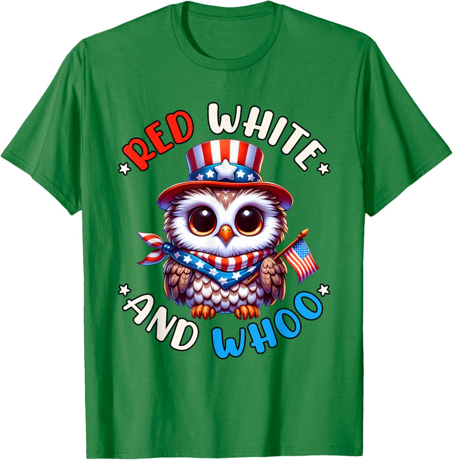 4th of July Owl Independence Day Red White and Whoo T-Shirt - T-Shirt | Irish Green
