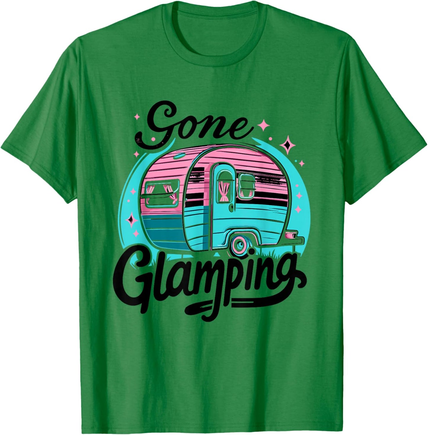 Gone Glamping Glamp Camping Glamper T-Shirt - T-Shirt | Irish Green