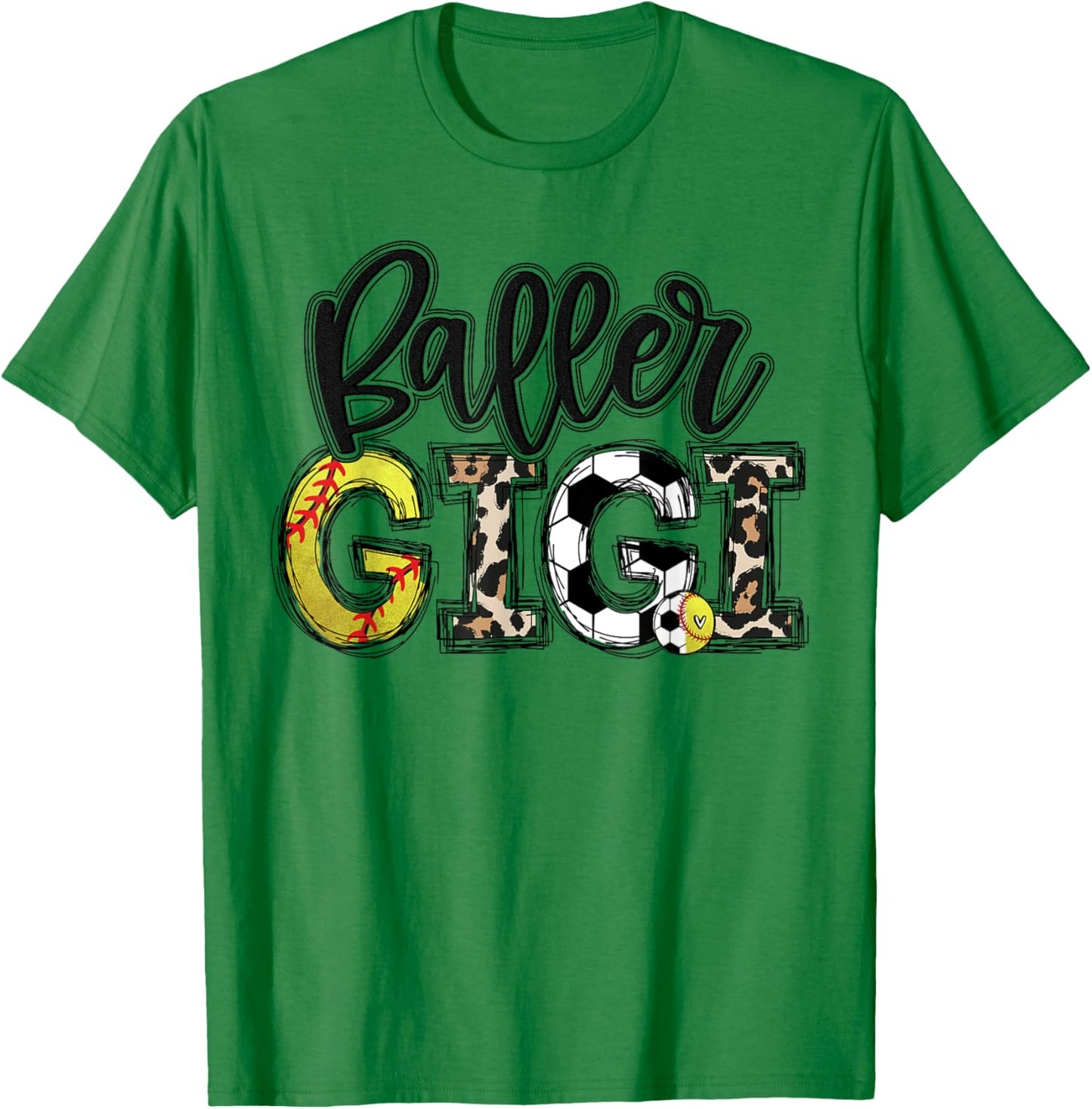 BallPark Gigi Softball Gigi Baller Gigi Soccer Mother's Day T-Shirt - T-Shirt | Irish Green